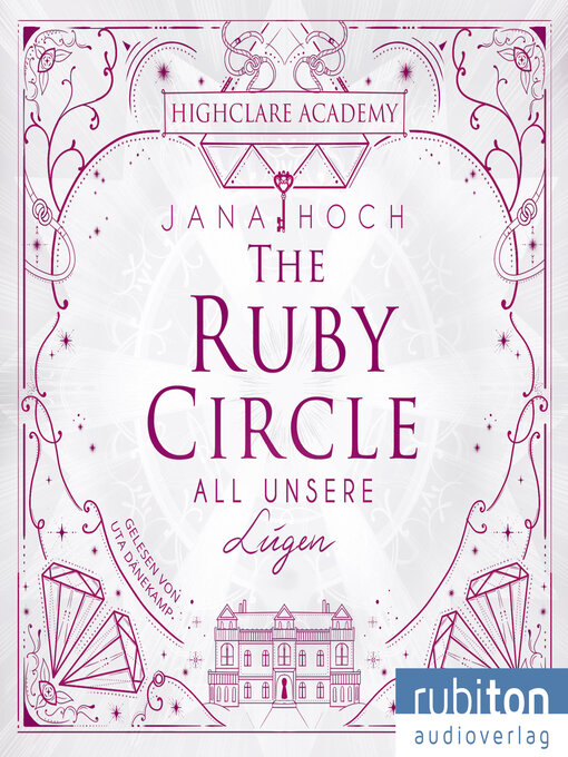 Title details for The Ruby Circle (2). All unsere Lügen by Jana Hoch - Wait list